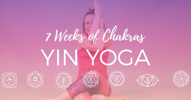 7 Weeks of Chakras Yin Yoga