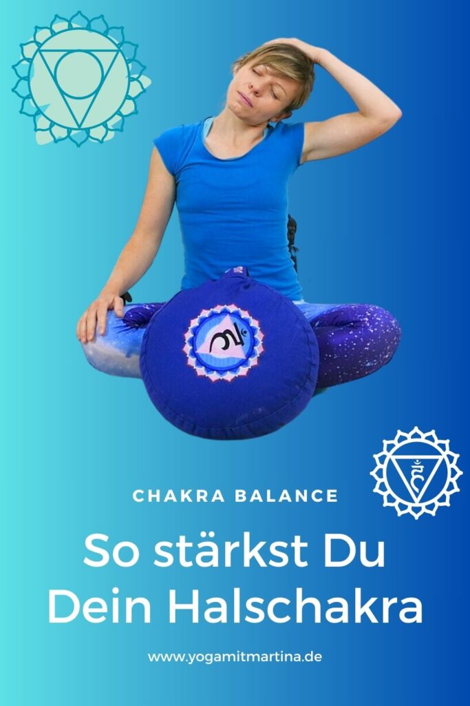 Das Halschakra stärken - so öffnest Du das 5. Chakra, Vishudda